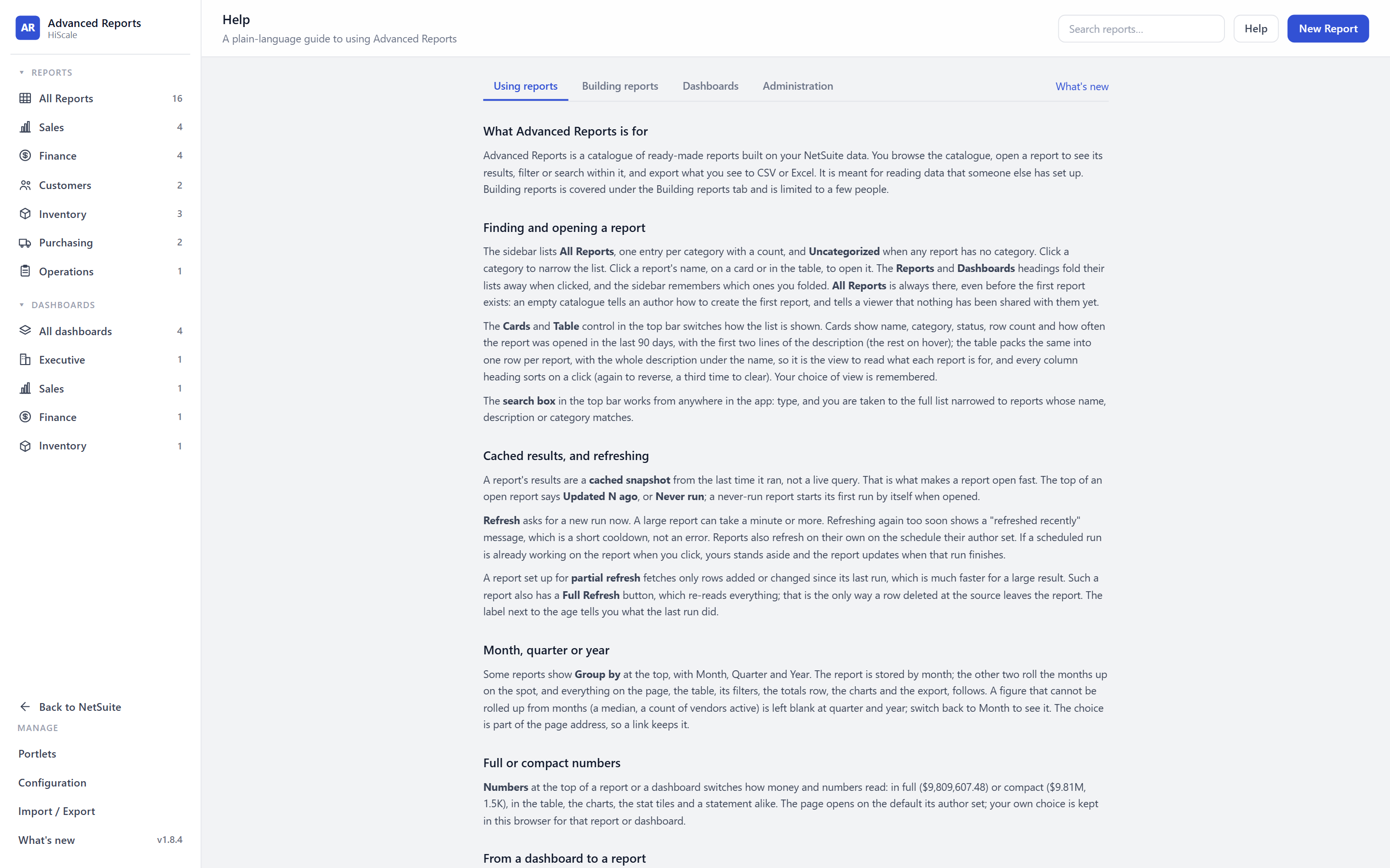 Help page with tabs for Using reports, Building reports, Dashboards and Administration, open on sections about finding reports, cached results, month, quarter or year, and full or compact numbers.